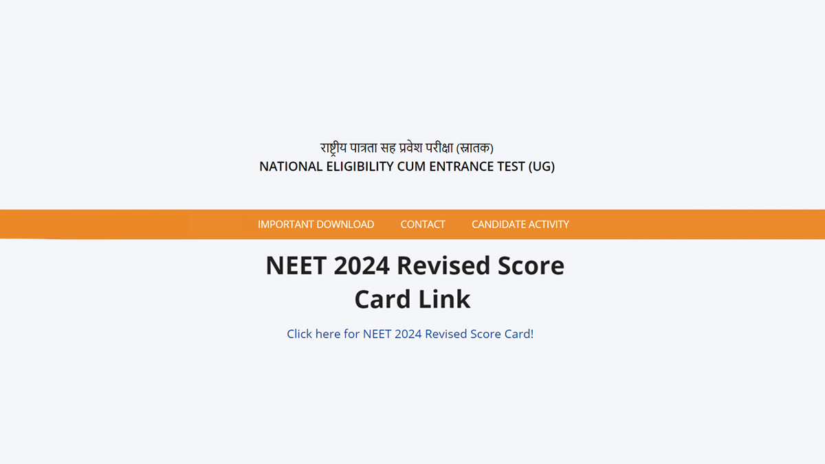 NEET UG Revised Scorecard 2024 Out Now Direct Link Here HerZindagi