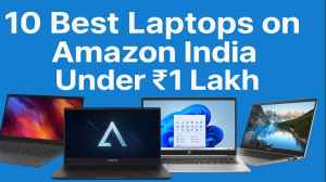 Explore the finest of laptop models available on Amazon India under the Rs 1 lacs price range.