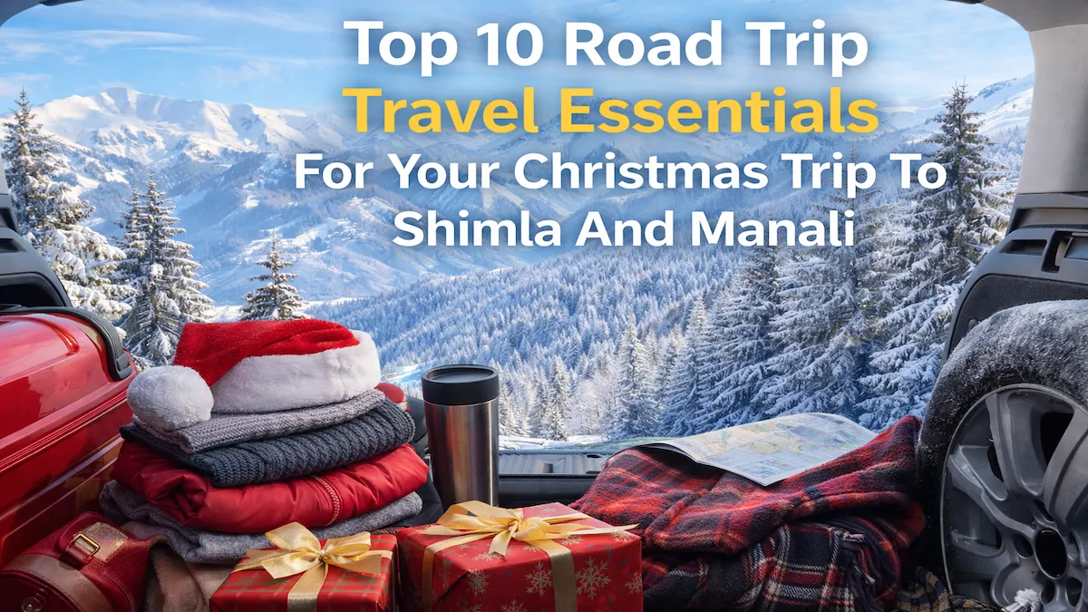 Christmas_2025_Celebration_Road_Trip_Essentials_Manali_Shimla