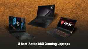 MSI Gaming Laptops to Level Up Your Gaming Power