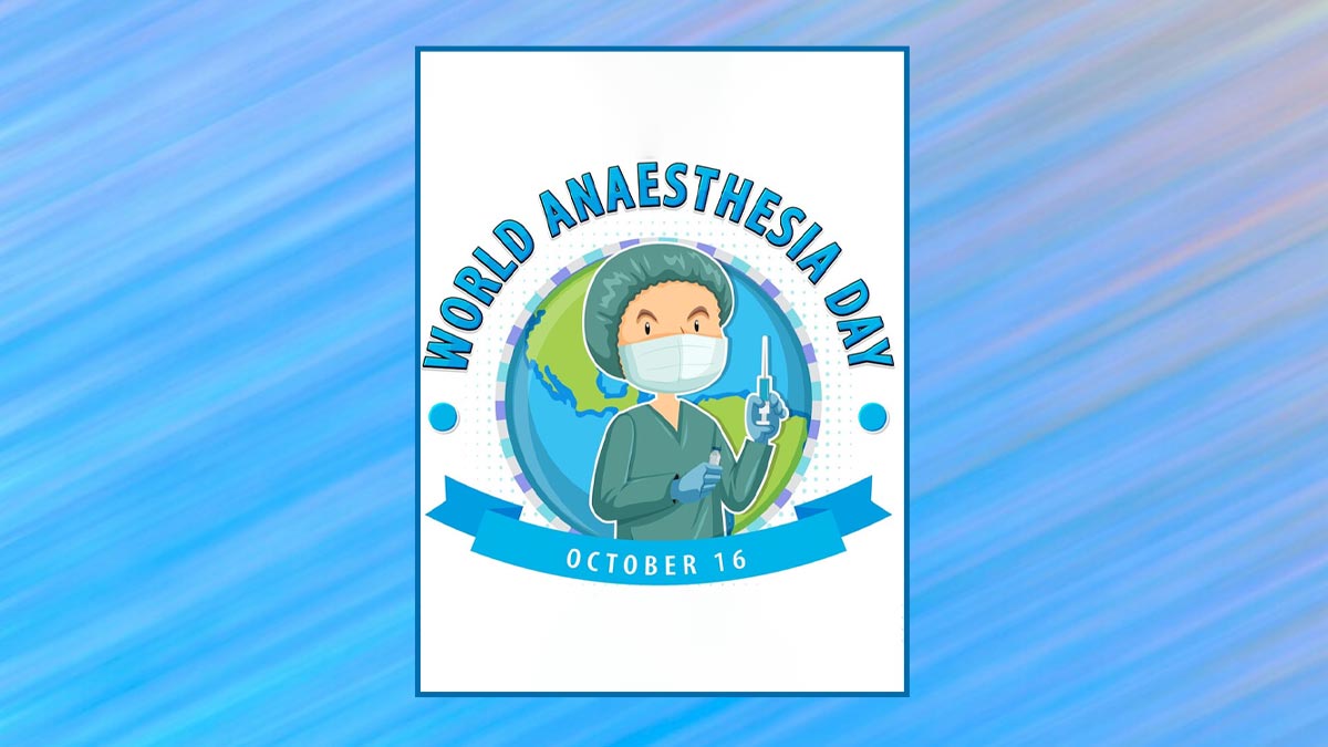 World Anaesthesia Day 2024 Date, Theme, History, And Significance