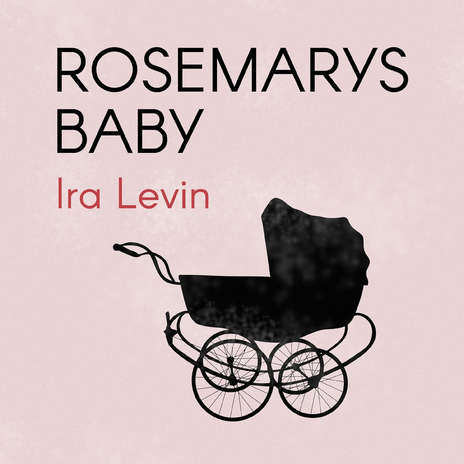 Rosemary's Baby by Ira Levin