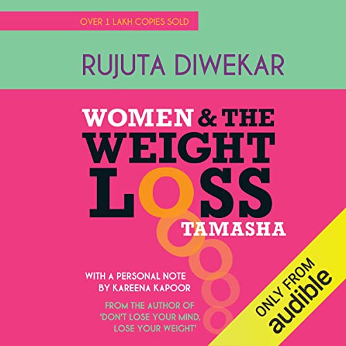 Women and the Weight Loss Tamasha