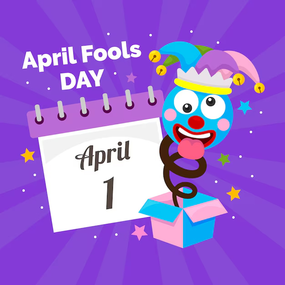 Why Is April Fools' Day Celebrated