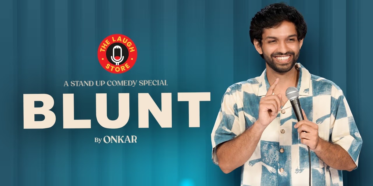 'Blunt' Comedy Show By Onkar