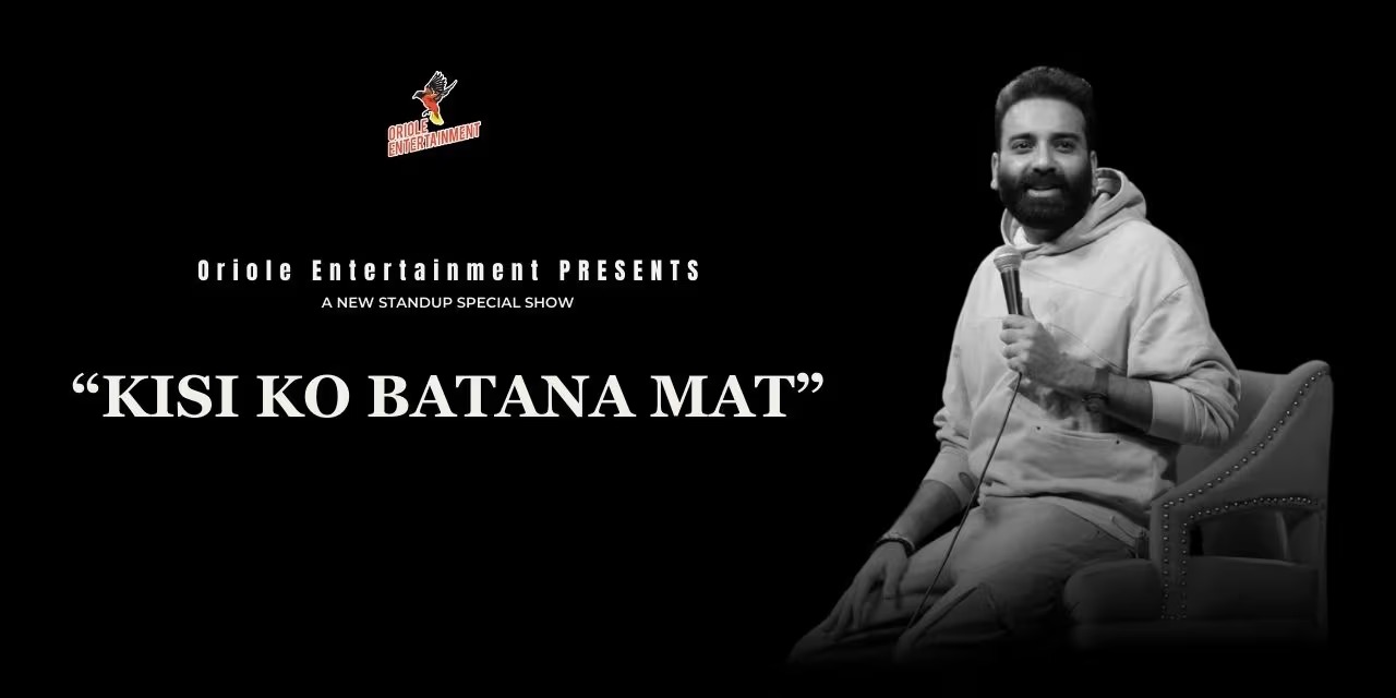 'Kisi Ko Batana Mat' Comedy Show By Anubhav Singh Bassi