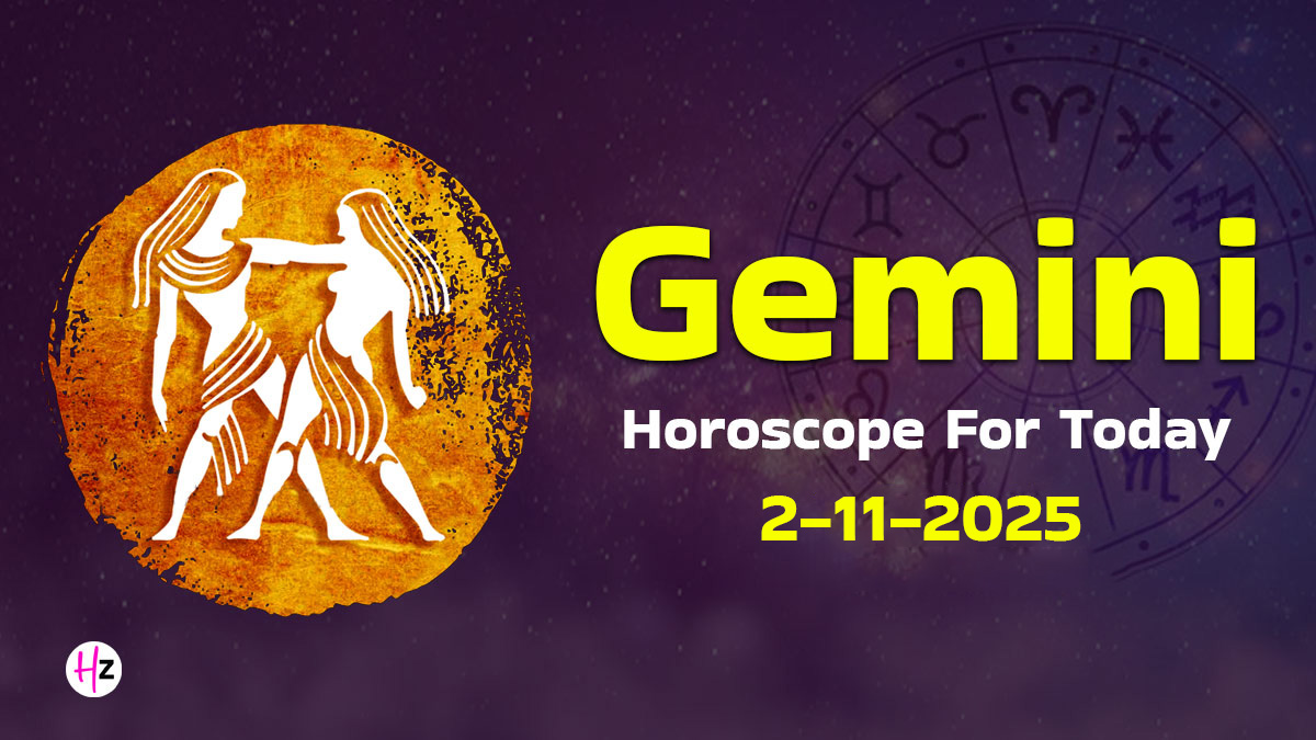 Gemini Horoscope For November 2, 2025: Balancing Domestic Duties, New Proposals, and Financial Caution