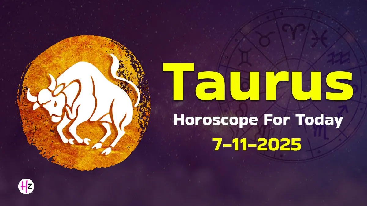 taurus horoscope today november 7 2025