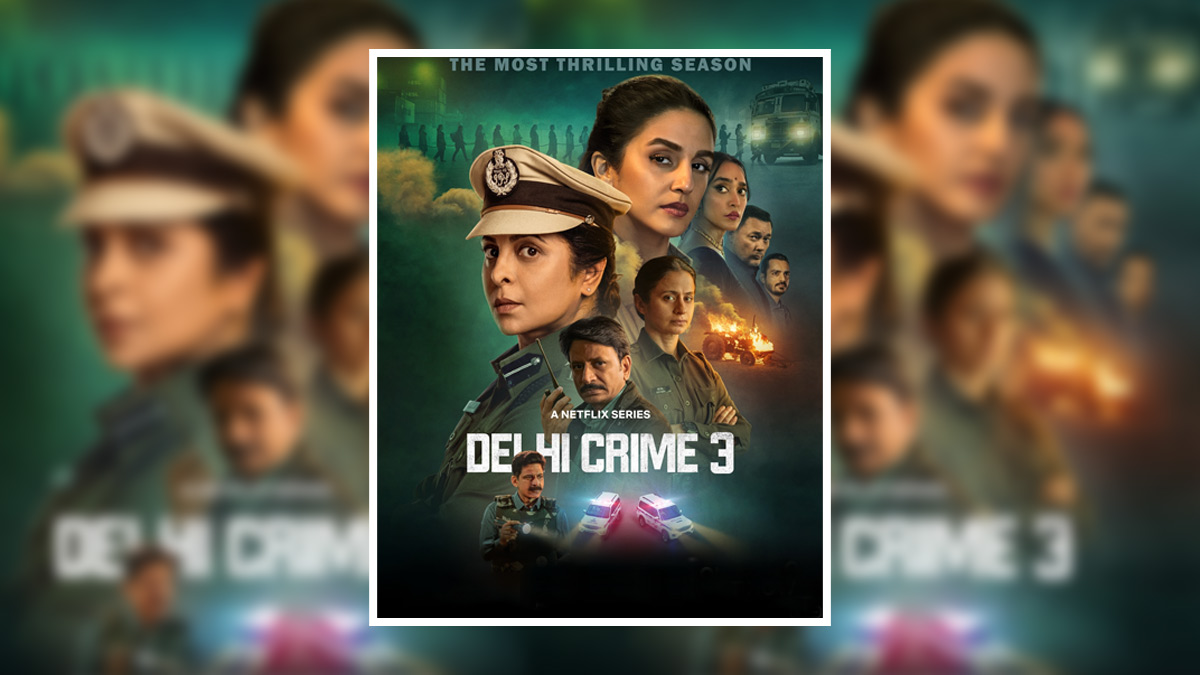 OTT Releases This Week (November 10-16, 2025):  Delhi Crime Season 3, And 4 Other New Titles To Stream On Netflix, Prime Video, JioHotstar, And More