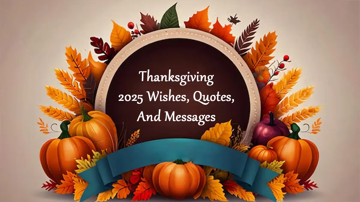 Thanksgiving Wishes 2025