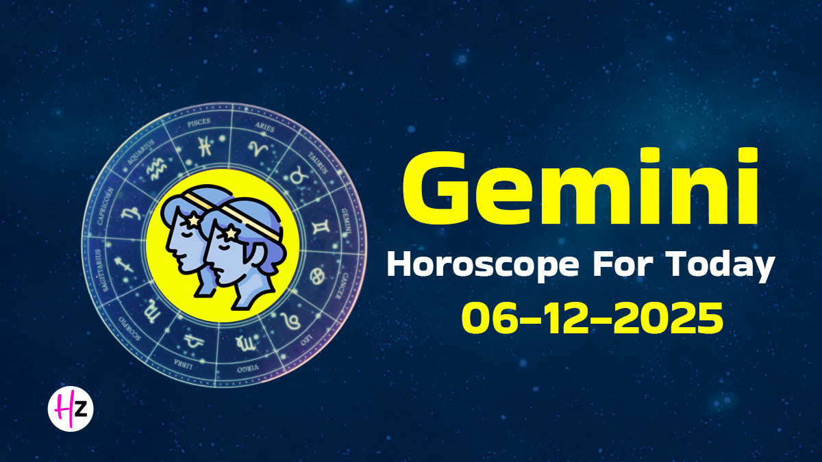 Gemini Horoscope For December 6, 2025: Watch Your Words And Your Wallet Today