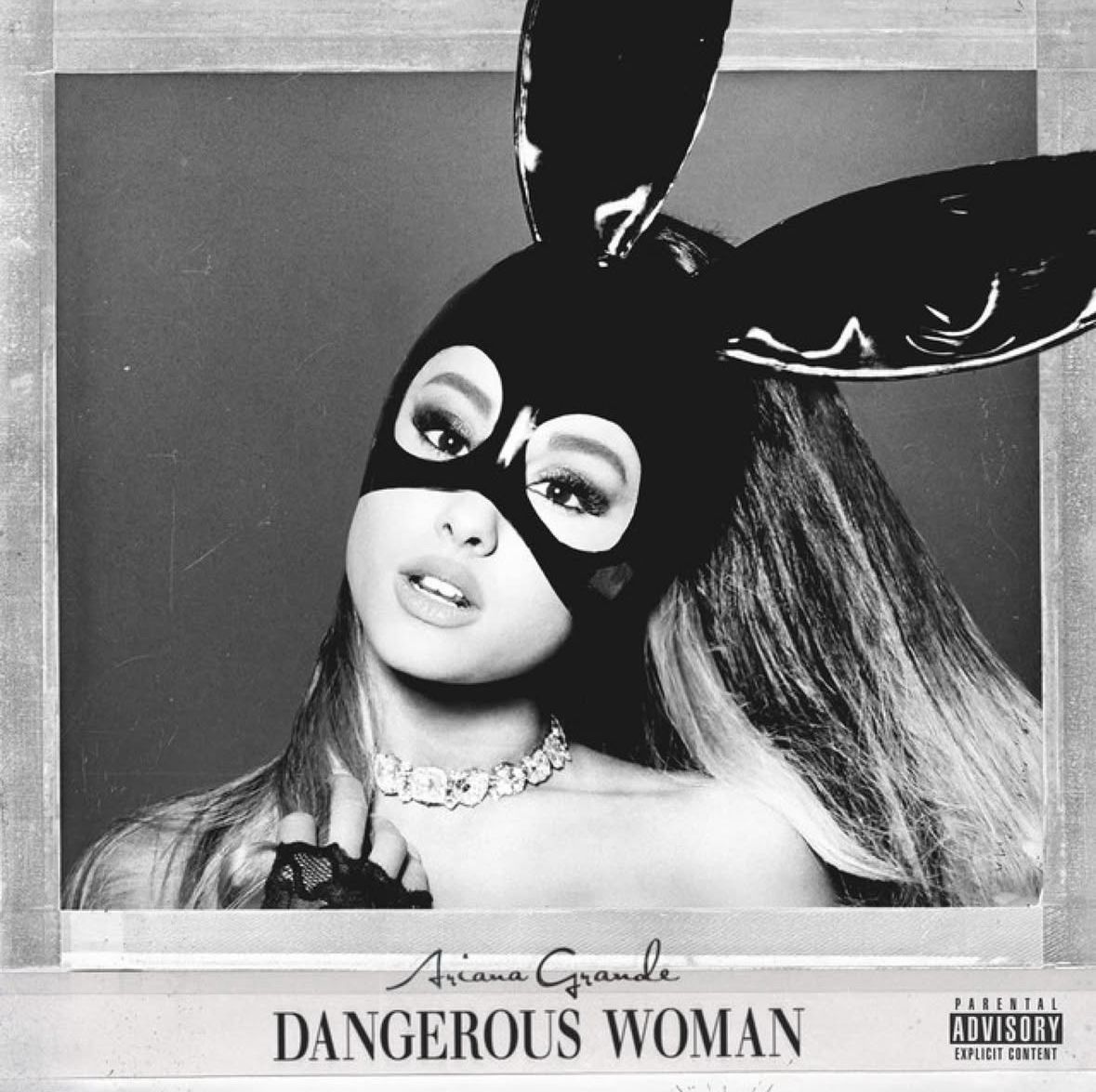 Dangerous Woman Ariana Grande