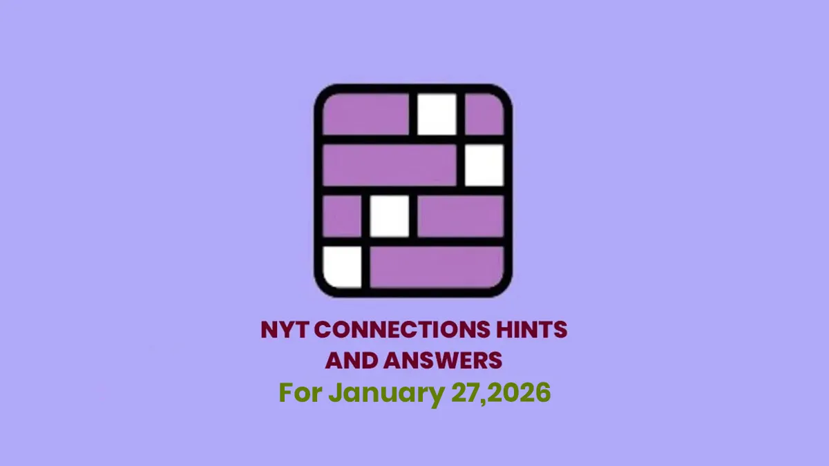 NYT Connections for January 27, 2026