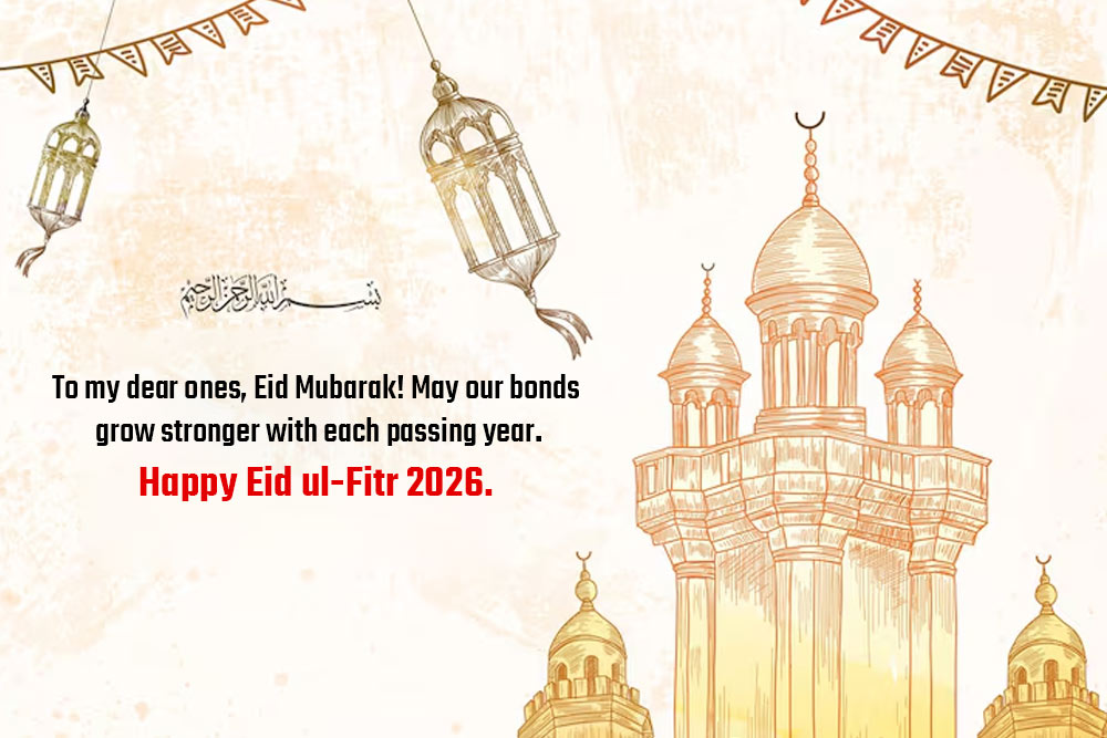 Eid Mubarak 2026 Wishes For Family And Friends
