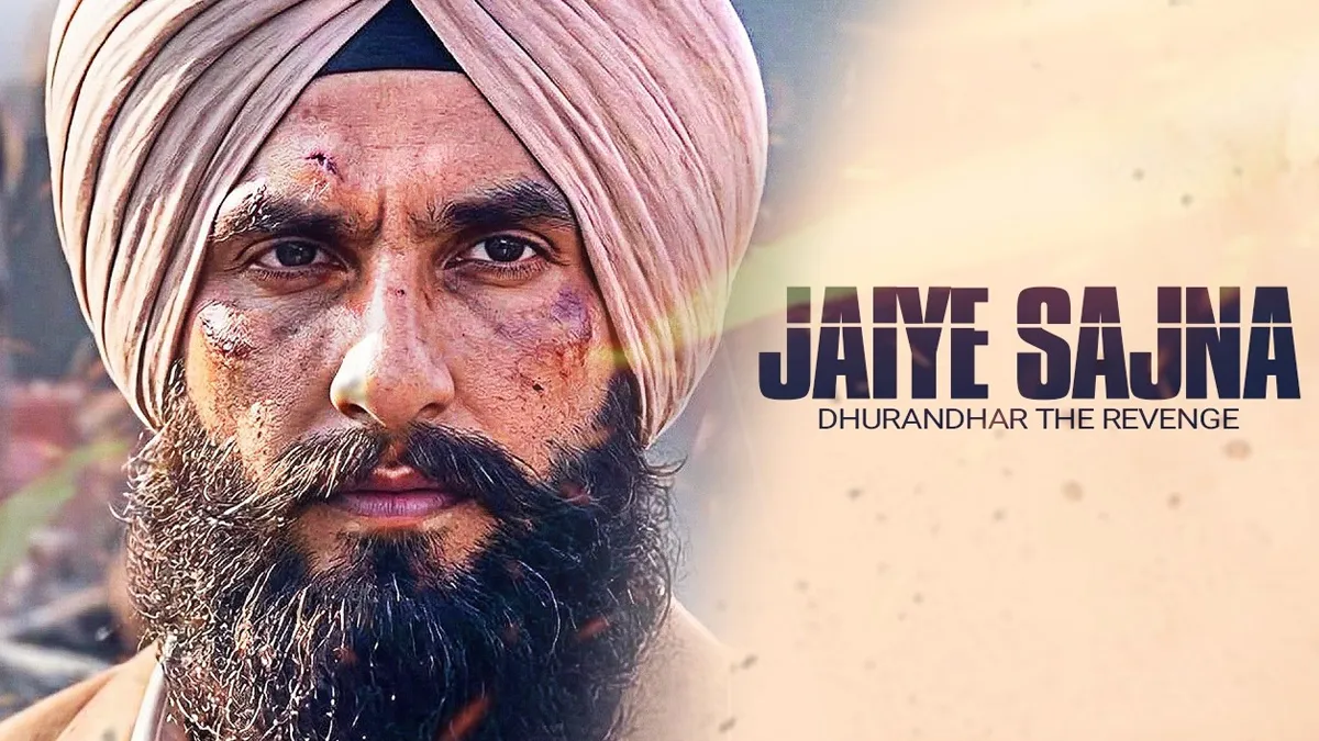 Dhurandhar 2 Song Jaiye Sajna Lyrics Meaning