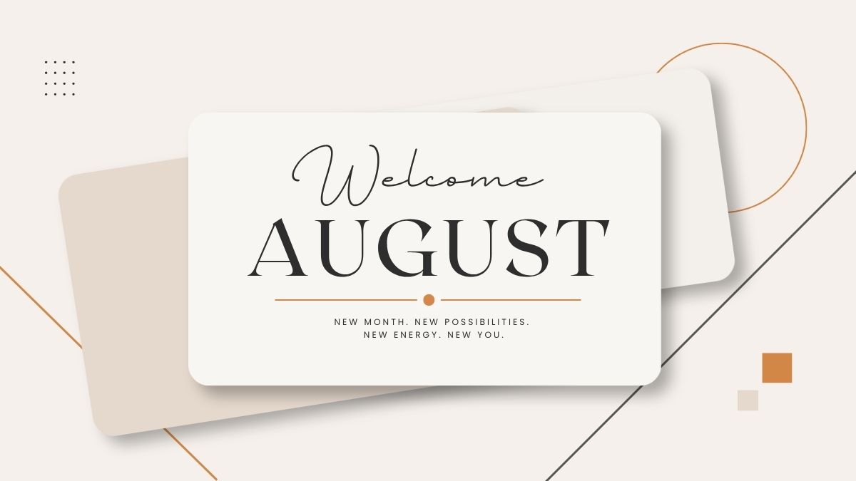 welcome august 2026