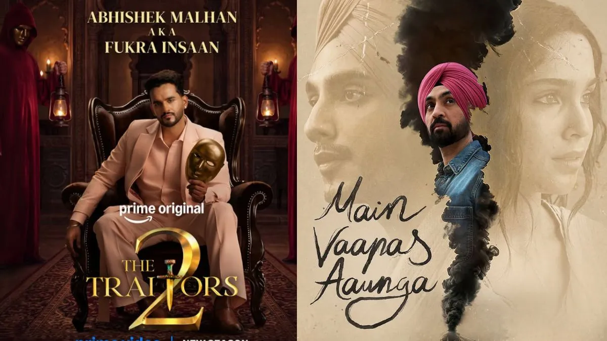 August 2026 OTT Releases: The Traitors Season 2 To Main Vaapas Aaunga, Movies And Series To Watch