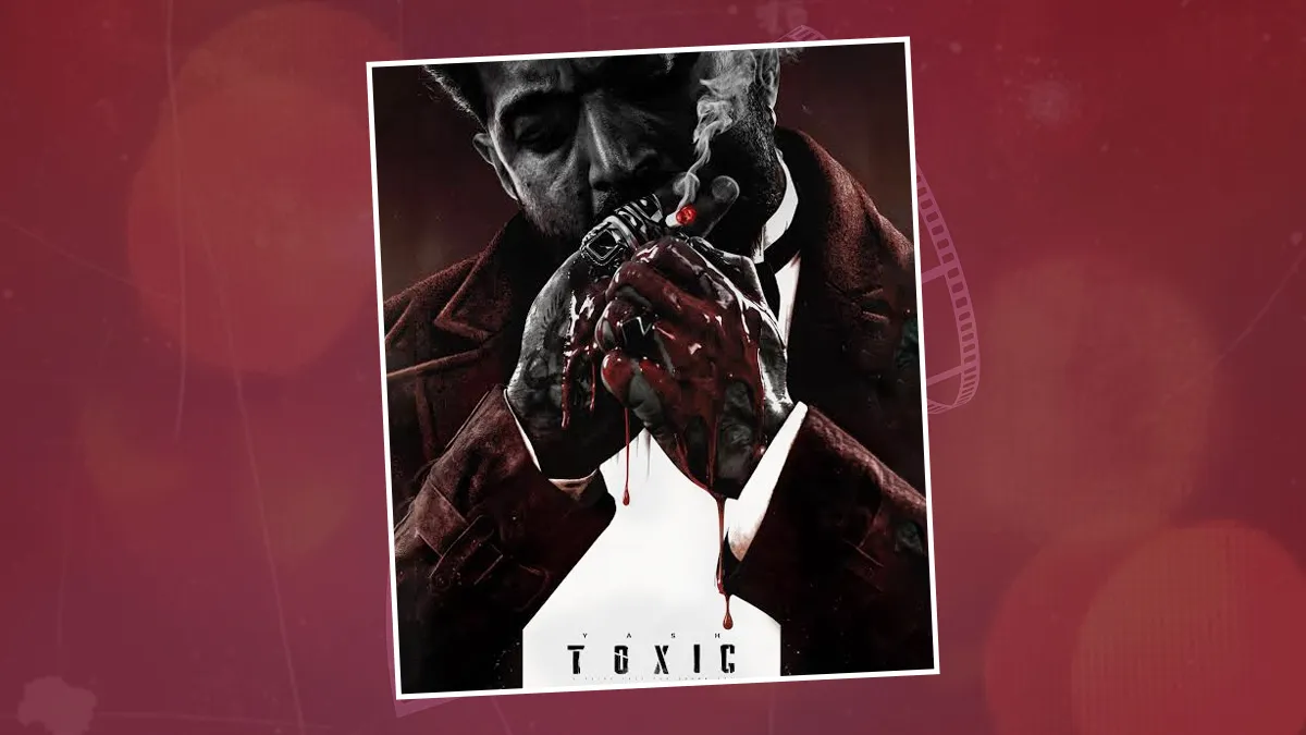Toxic OTT Release Date: When And Where To Watch Yash And Kiara Advani's Action Drama