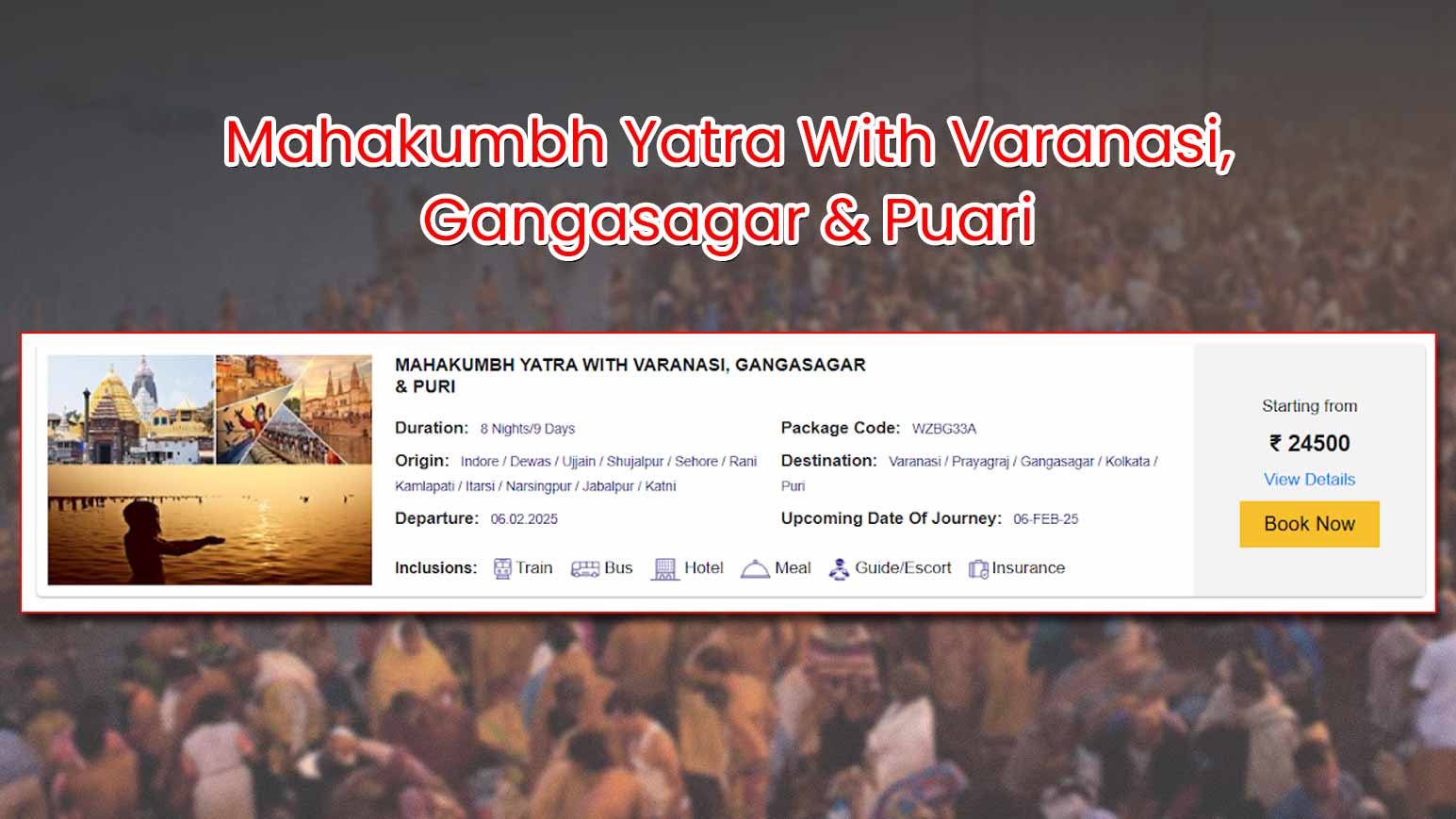 Mahakumbh Yatra With Varanasi, Gangasagar & Puari
