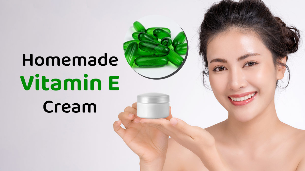 Vitamin E for Skin: सिर्फ ₹20 में बनाएं होममेड क्रीम, सर्दियों में पाएं Glass Skin 
