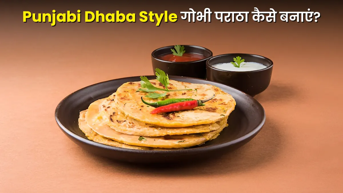 punjabi dhaba style gobhi paratha recipe step by step full guide to make soft atta dough