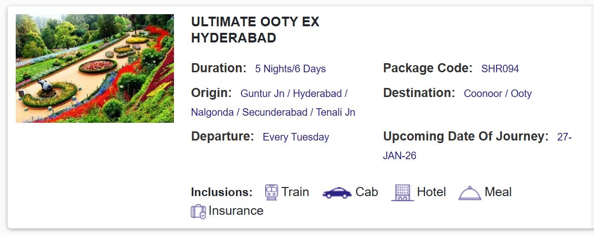 irctc ooty tour package from hyderabad lucknow and delhi know budget facility and all details 1