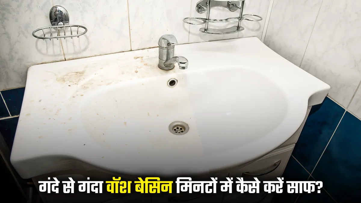 wash basin cleaning tips