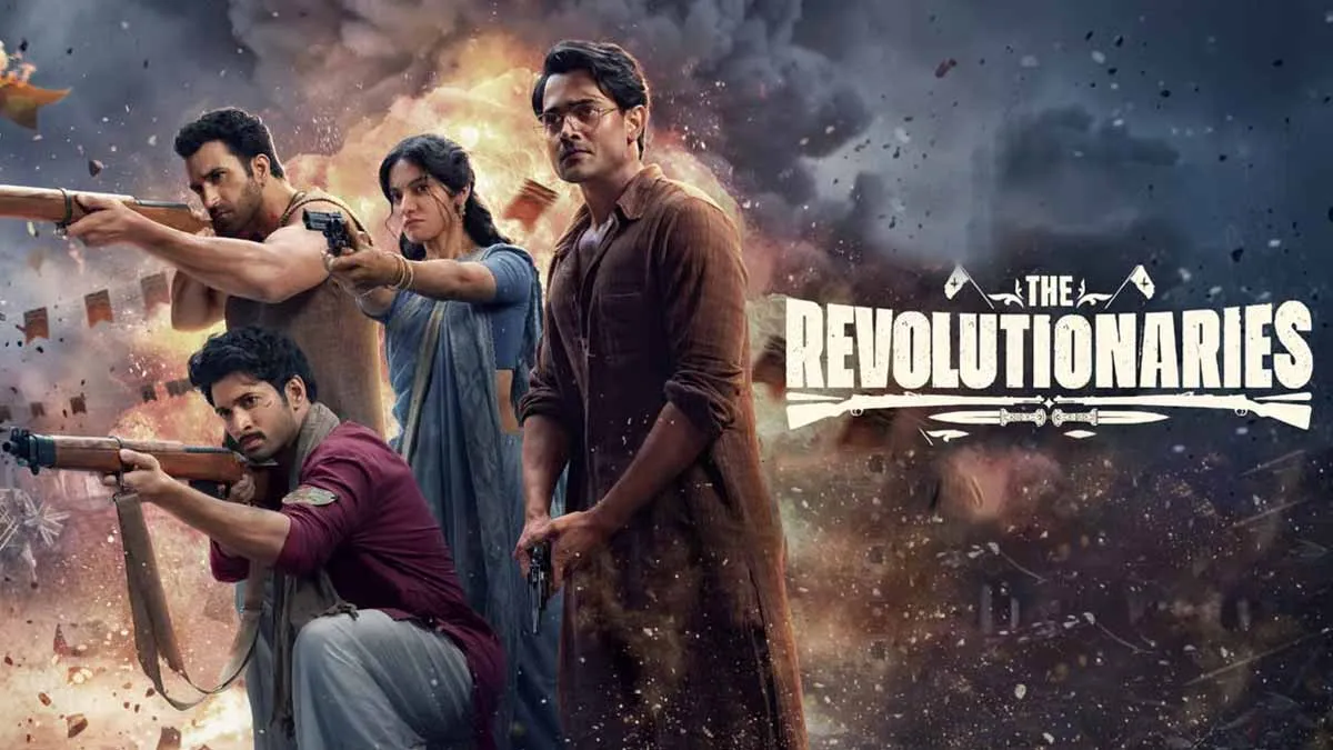 The Revolutionaries का ट्रेलर हुआ रिलीज, इस दिन ओटीटी पर आएगी आजादी के दीवानों की कहानी