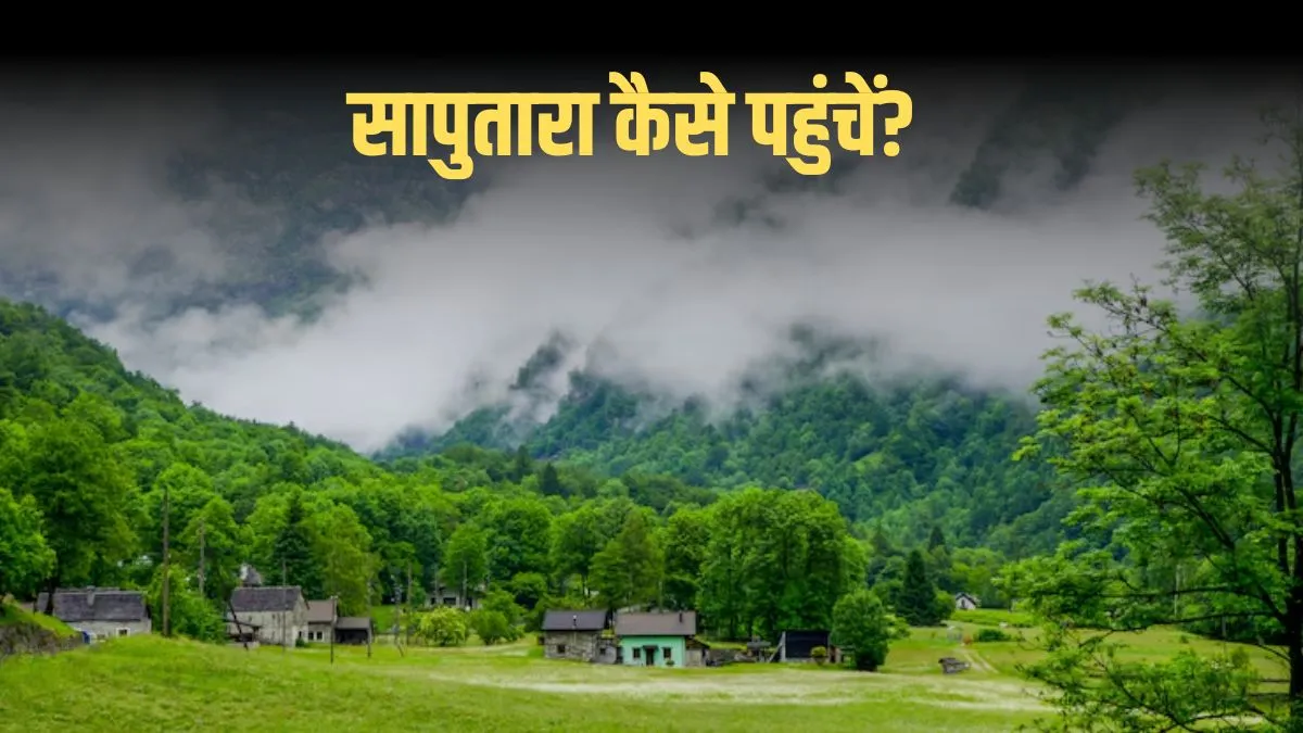 saputara travel guide