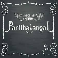 parithabangal networth