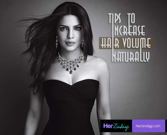Easy Tips To Increase Hair Volume | HerZindagi