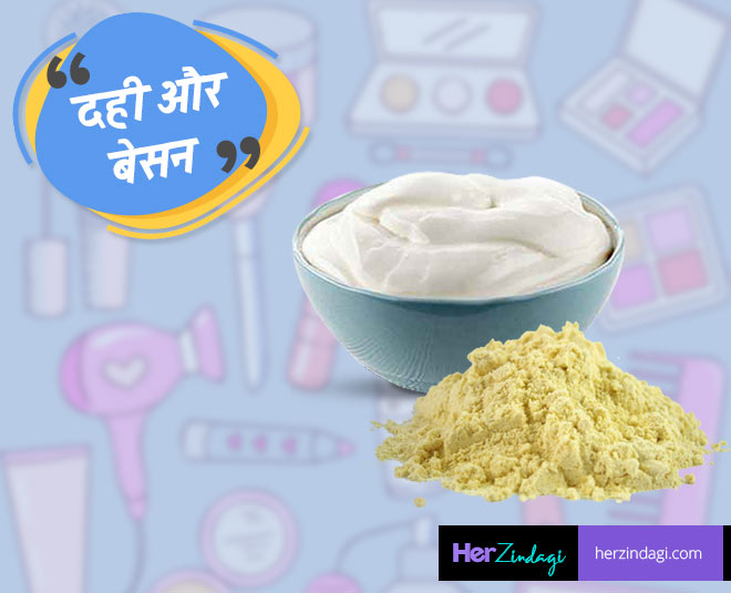 fair skin home remedies besan dahi