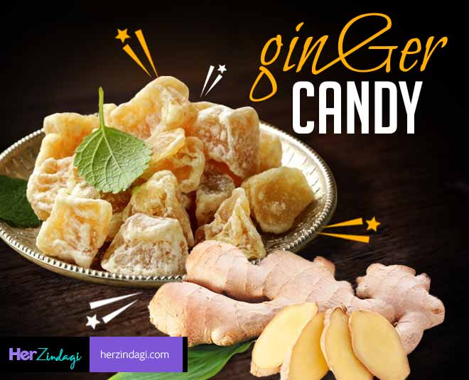 How to Make Ginger Candy Ginger Candy Recipe And Health Benefits in