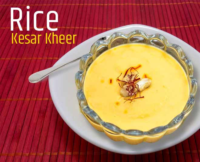 Kesar Rice Kheer Recipe