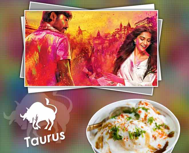 वृषभ holi zodiac bollywood food INSIDE