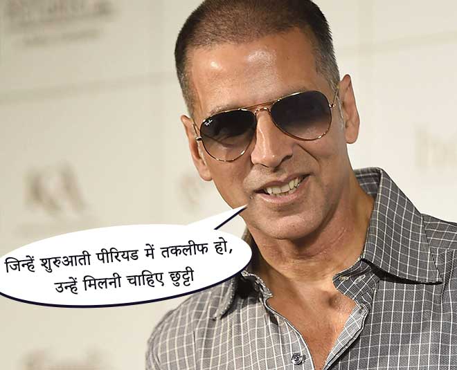 akshay kumar views on period leave inside 
