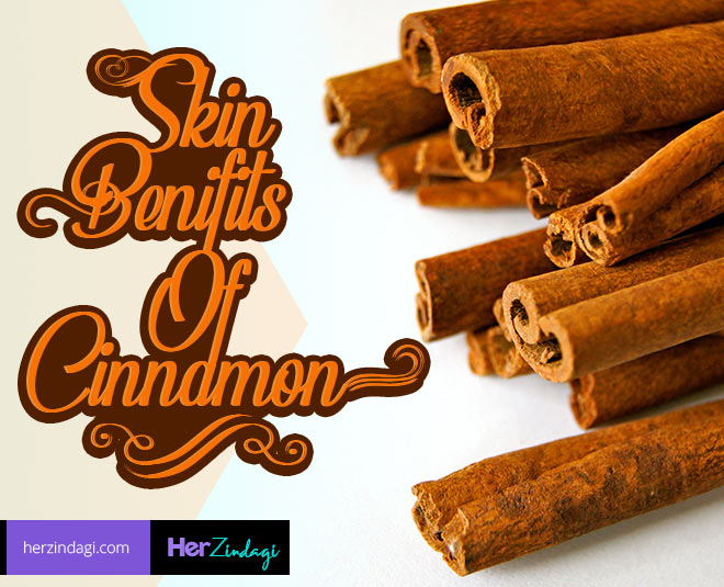 Amazing Skin Benefits Of Cinnamon