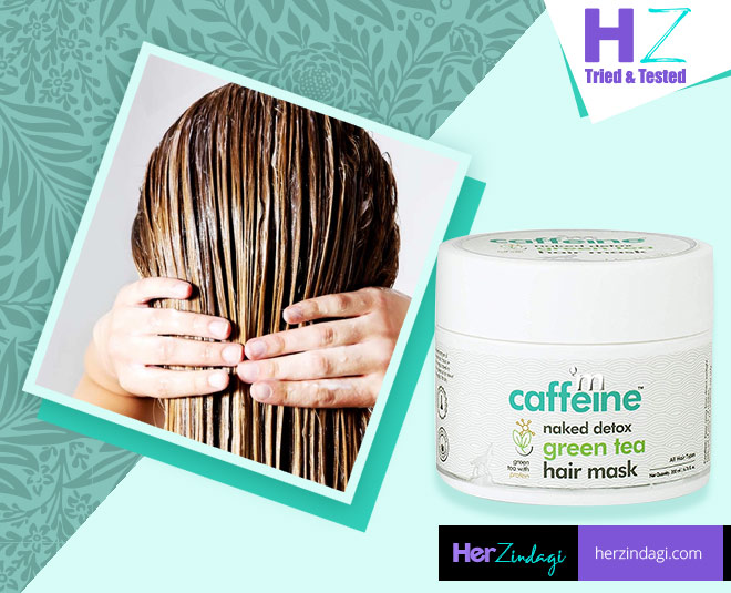 HZ Tried & Tested: MCaffeine Naked Detox Green Tea Hair Mask Detailed  Review | HerZindagi