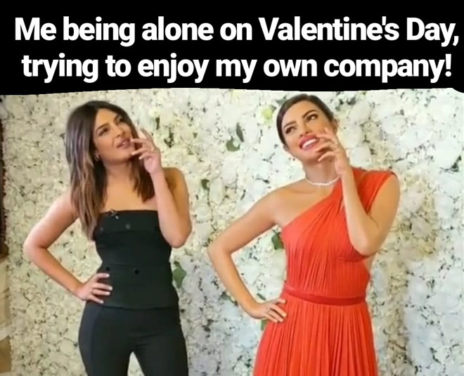 खुद के साथ मनाएं वैलेंटाइन डे Valentines day bollywood style latest memes
