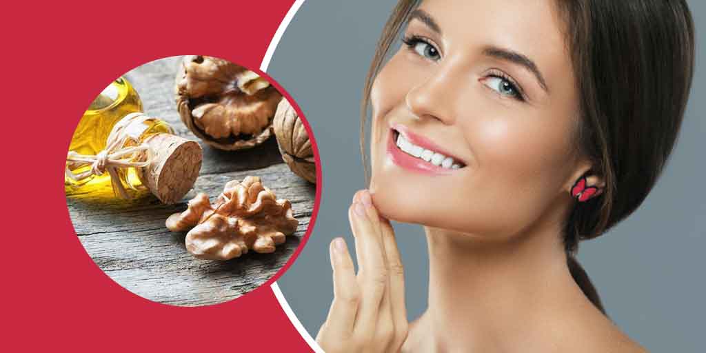 Expert Tips Walnut Oil Best for Glowing Skin and Anti Ageing walnut