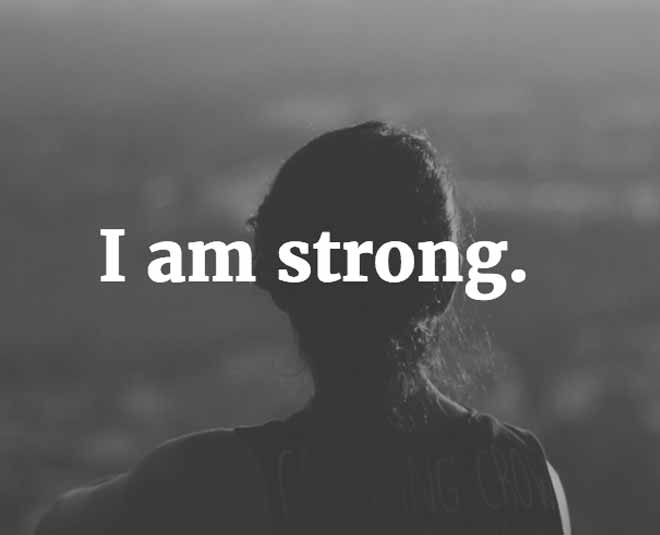 Be strong. To be strong.