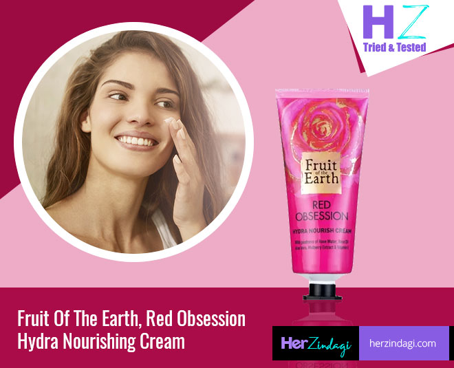 HZ Tried & Tested: Fruit Of The Earth, Red Obsession Hydra Nourishing Cream  Detailed Review