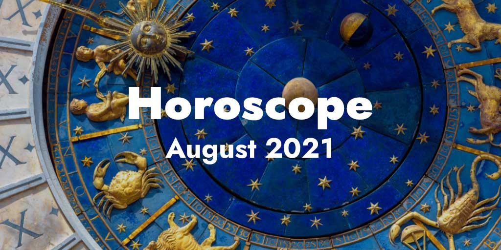August 2021 Monthly Astrological Prediction, Know What The Stars Hold