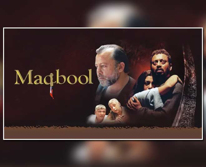 maqbool bollywood hit movie