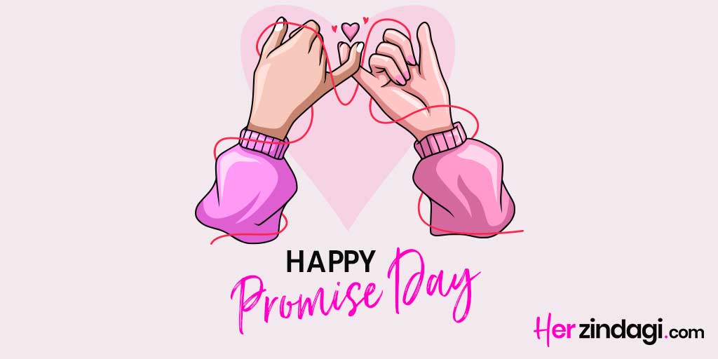Wish Your Loved Ones Happy Promise Day With These Messages And Quotes |  HerZindagi