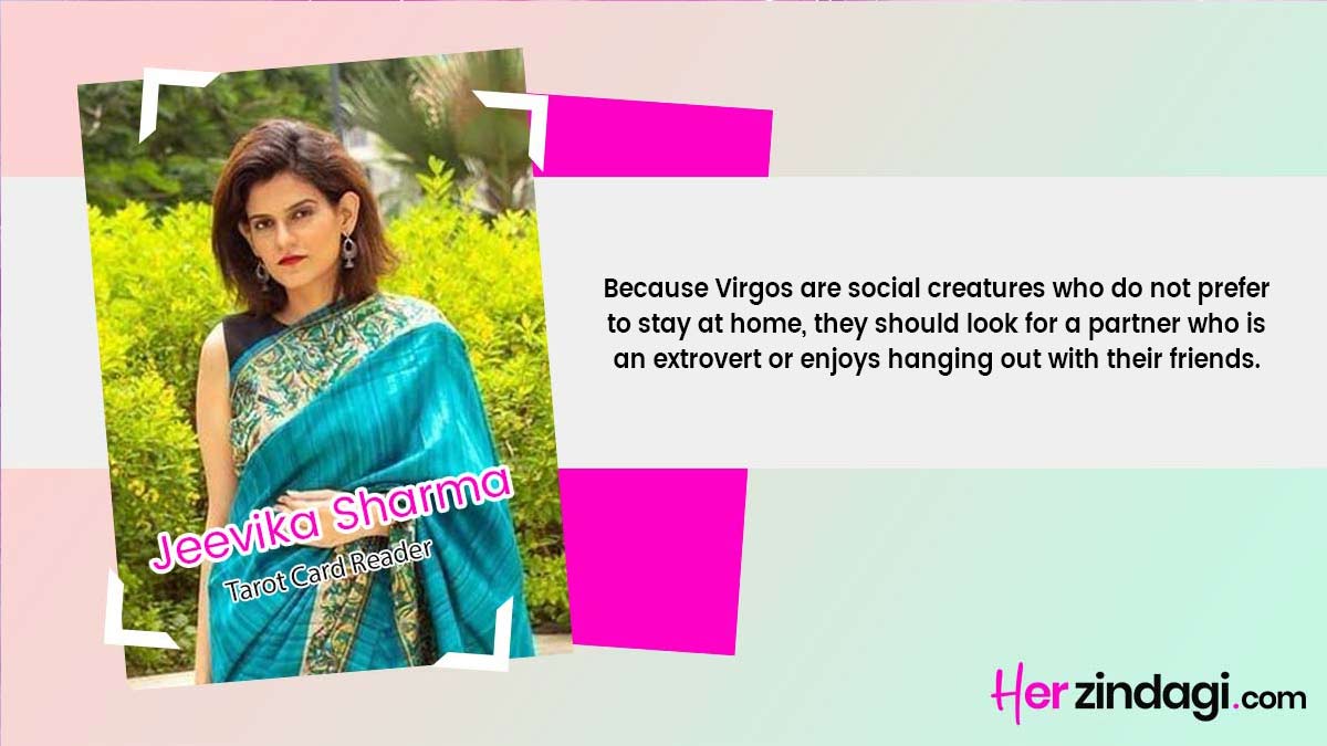 Virgo should look for a partner who is an extrovert