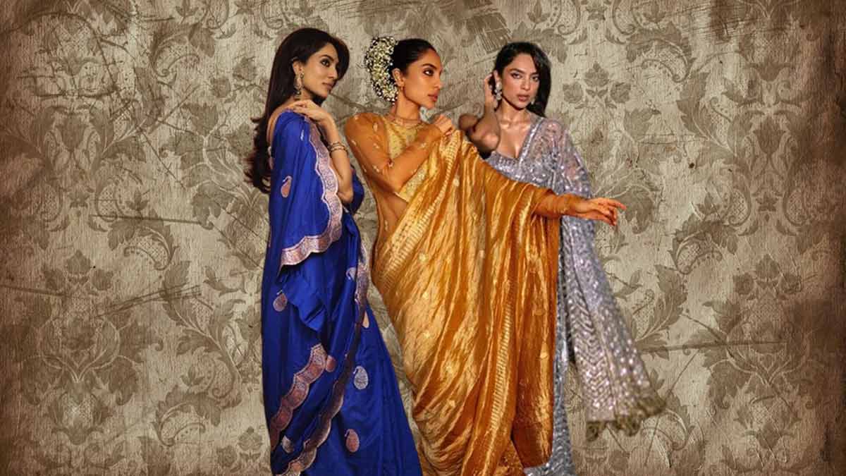 Sobhita Dhulipala Inspired Saree Styling Ideas To Help Your Slay The Wedding Season