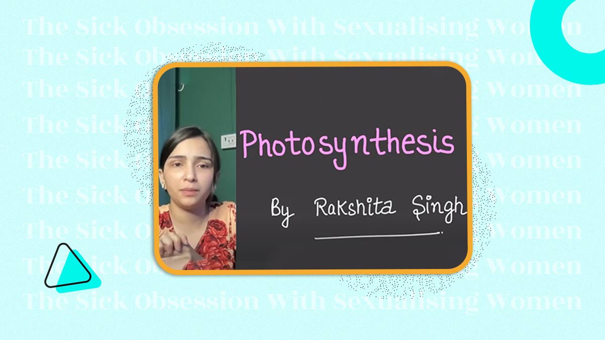 Student s Distasteful Remark On YouTube Educator Rakshita Singh  