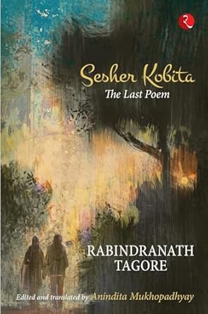 rabindranath tagore Shesher Kabita